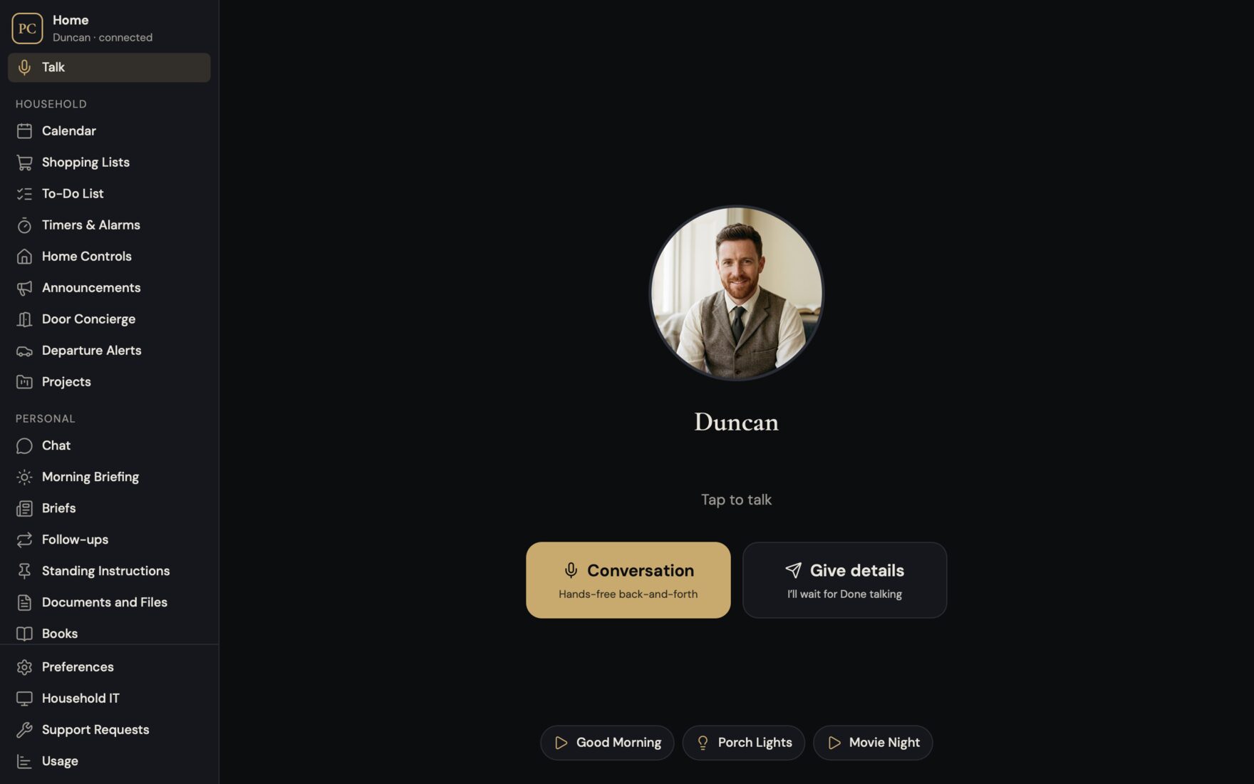 The PrivateChief Mac app, with a sidebar listing the household calendar, shopping
                    lists, to-do list, timers and alarms, home controls, announcements, door concierge,
                    departure alerts and projects, alongside chat, morning briefing, briefs, follow-ups,
                    standing instructions, documents and books.