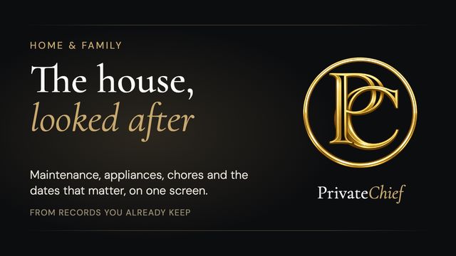 PrivateChief Home & Family: Home Maintenance, Appliances, Chores and Important Dates