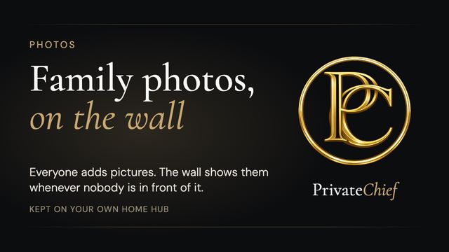 PrivateChief Photos: One Family Album, Shown on the Wall When Nobody Is Looking