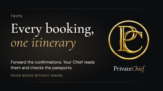 PrivateChief Trips: Every Booking in One Itinerary, with Passport Checks and Packing Lists
